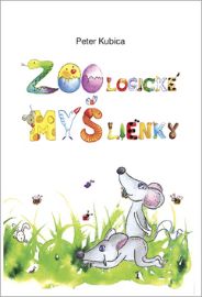 ZOOlogické MYŠlienky - Slovenské knihy pro děti ZOOlogické MYŠlienky