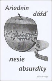 Ariadnin dážď nesie absurdity