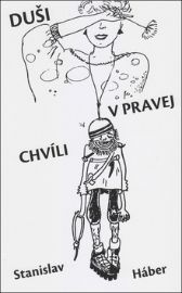 Duši v pravej chvíli