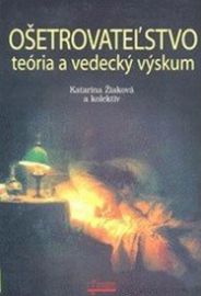 Ošetrovateľstvo - Teória a vedecký výskum