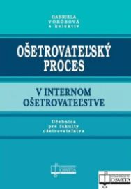 Ošetrovateľský proces v internom ošetrovateľstve