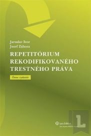 Repetitórium rekodifikovaného trestného práva