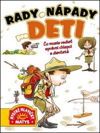 Rady a nápady pre deti