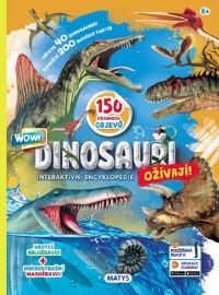 Dinosauři ožívají! Interaktivní encyklopedie / 150 úžastných objevů Rozšířená realita Apli - Dinosauři Dinosauři ožívají! Interaktivní encyklopedie - 150 úžastných objevů Rozšířená realita Aplikace zdarma!