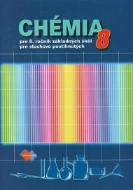 Chémia pre 8. ročník základných škôl pre sluchovo postihnutých