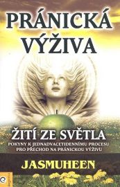 Pránická výživa – Žití ze světla