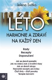 Léto- Harmonie a zdraví na každý den