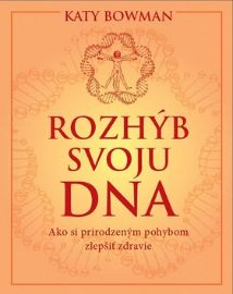 Rozhýb svoju DNA