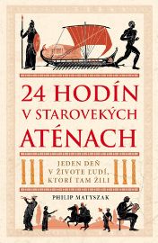 24 hodín v starovekých Aténach