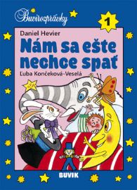Nám sa ešte nechce spať