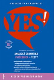 Yes! B2 Anglická gramatika - cvičebnica + testy (Slovenská verze)