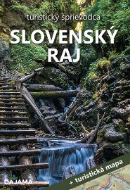 Slovenský raj + mapa - Slovenská literatura Slovenský raj + mapa