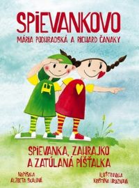 Spievankovo Spievanka, Zahrajko a zatúlaná píšťalka