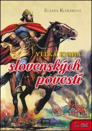 Veľká kniha slovenských povestí 1. diel