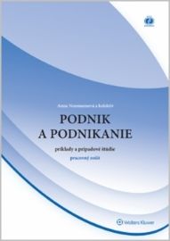 Podnik a podnikanie príklady a prípadové štúdie