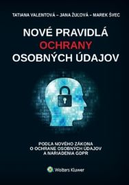 Nové pravidlá ochrany osobných údajov