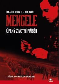 Mengele - Úplný životní příběh
