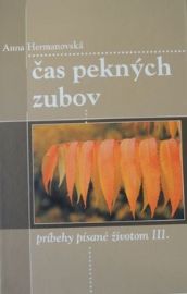 Čas pekných zubov