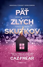 Päť zlých skutkov