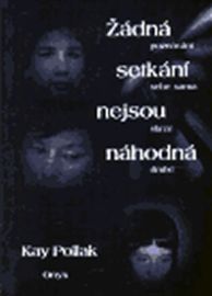 Žádná setkání nejsou náhodná