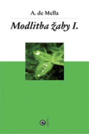 Modlitba žáby 1