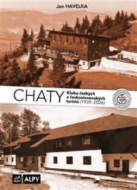Jan Havelka: Chaty Klubu českých a československých turistů, 3. díl