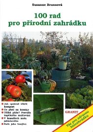 Sto rad pro přírodní zahrádku