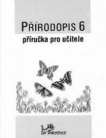 Přírodopis 6 - Příručka pro učitele