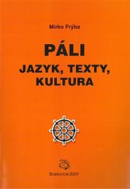 Páli - jazyk, texty, kultura