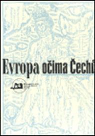 Evropa očima Čechů
