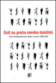 Češi na prahu nového tisíciletí