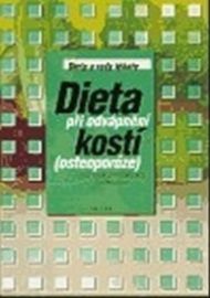 Dieta při odvápnění kostí (osteoporóze) (1. vydání)