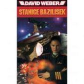Honor Harrington 1 - Stanice Bazilišek