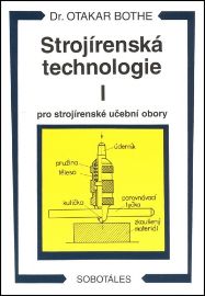 Strojírenská technologie I pro strojírenské učební obory