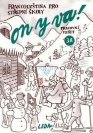 ON Y VA! 3A - pracovní sešit