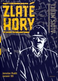 Alois Nebel - Zlaté Hory 