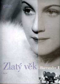 Zlatý věk - Barrandov II.