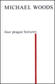Four Prague Lectures and other Texts