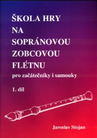 Škola hry na sopránovou zobcovou flétnu 1