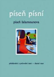 Píseň písní - Píseň Šalamounova