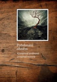 Požehnáni ohněm - Michal Kohout,Radovan Lovčí,Petr Samojský,Iva Fišerová,Otakar Mikeš,Jarmila Plotěná,Luděk Pivoňka,Kristýna Ledererová Kolajová,Boris Merhaut,Hana Brožková,Lucie Červená,Lena Jurgens,Pavel Sedlák,Soňa Tichá - Esoterika a duchovno Požehnáni ohněm