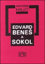 Edvard Beneš a Sokol