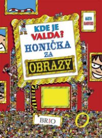 Kde je Valda? Honička za obrazy