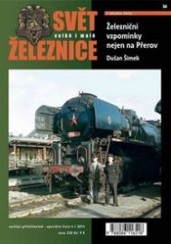 Svět velké i malé železnice SPECIÁL 4/2014