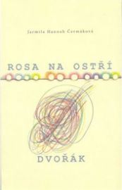 Rosa na ostří