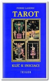 Tarot, klíč k iniciaci