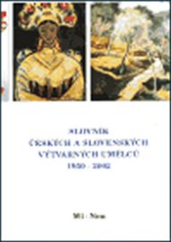 Slovník českých a slovenských výtvarných umělců  1950 - 2002 9.díl (Ml-Nou)