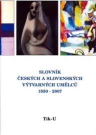 Slovník českých a slov. výt. umělců Tik-U