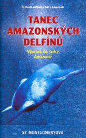 Tanec amazonských delfínu