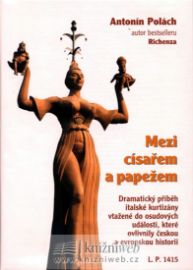 Mezi císařem a papežem